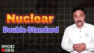 India's SHANTI Bill & US NDAA: A Global Nuclear Double Standard Exposed