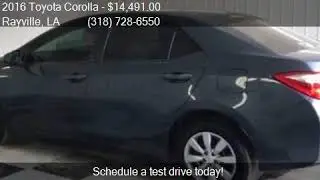 2016 Toyota Corolla  for sale in Rayville, LA 71269 at JIM T