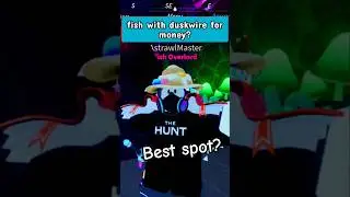 [Outdated] Where's the best spot to farm money with Duskwire Rod? (Fisch)