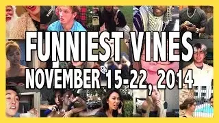 Top 100+ Funny Vines of November 15-22, 2014