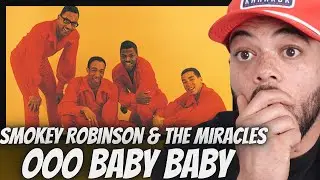 OH SHOOT!| FIRST TIME HEARING Smokey Robinson & The Miracles -  Ooh Baby Baby REACTION