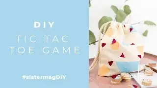 DIY Tic Tac Toe Game #sistermagDIY