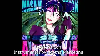 【MASA WORKS DESIGN】SOAP SALOON【Fanmade Instrumental】