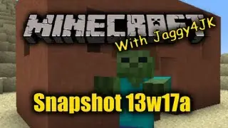 Minecraft: Snapshot 13w17a