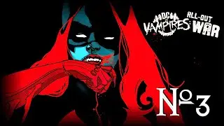 Тайна личности Барона Синдера // DC vs. Vampires All-Out War №3-4 // DC Comics