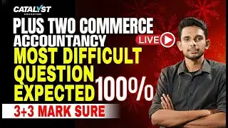 Plus Two Accountancy | Most Difficult Essay Questions | X-Mas Exam 2025