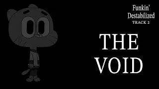 Funkin' Destabilized OST - The Void