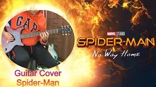 Spiderman Guitar Cover 2021 by Dude Guitar MX - Ramones - No way home