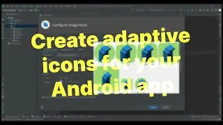 Create Android app icons using Android Studio(No 3rd party apps required)