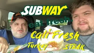 Subway's NEW Turkey & Steak Cali Fresh Menu!