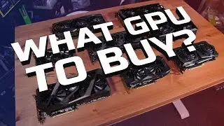 What GPU to Buy in Mid 2019