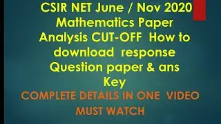 Paper Analysis & CUT-OFF  of CSIR NET / NET  June 2020 || How to Download Response and Answer Key