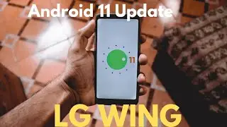 Lg Wing Android 11 Update is Finally Here