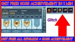 Get Free 8035 Achievement in bgmi || How to get free achievement  || Best glitch to get rewards