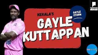 Kerala's Chris Gayle kuttappan || STROM || PMAX Cup