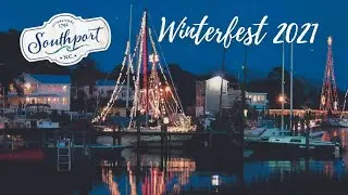 Southport's Winterfest 2021 Celebration is Almost Here!