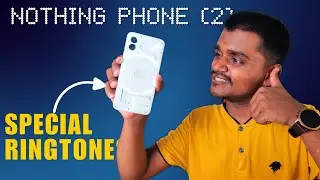 Nothing Phone (2) Special Ringtones 🔥Cool Glyph LED Effects📲
