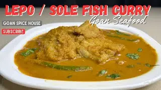 Goan Fish Curry Recipe I Lepo / Sole Fish Curry l Goan Seafood l @GoanSpiceHouse