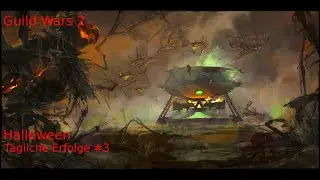 Guild Wars 2 - Halloween - T&auml;gliche Erfolge #3