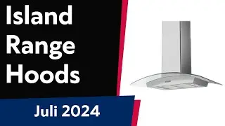 TOP-6. Best Island Range Hoods 2024