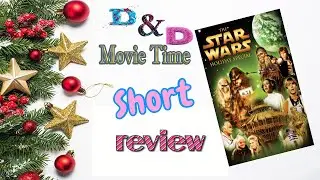 Star Wars Holiday Special D&D short review