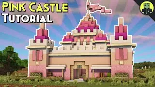 Как построить розовый замок в Minecraft [Урок]