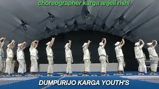 GALO DANCE SUPER PARFORMANCE BY DUMPURIJO KARGA YOUTH'S SONG KAJU KAJU ATOLA MOPIN POKBEM LAJU