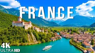 Wonders of France - Castles, Coastlines & Culture with Relaxing Travel Music | 4K Video