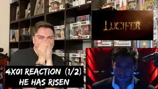 LUCIFER - 4x01 'EVERYTHING'S OKAY' REACTION (1/2)