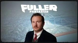 Fuller - FANTASIZE (Official Lyric Video)