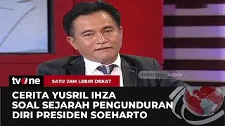 Naskah Pidato 21 Mei 1998, Yusril Ungkap Alasan Soeharto Pilih “Berhenti” ketimbang “Mundur” | tvOne
