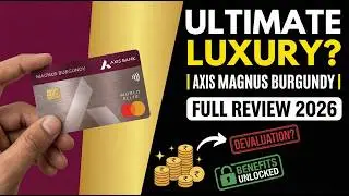Axis Bank Magnus Burgundy Credit Card Review 2026 | Fees, Benefits & Is It Worth It?🤔