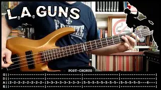 L.A. GUNS - Over the edge (bass cover w/ Tabs & lyrics)
