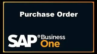 Purchase Order - SAP B1