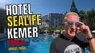 🏖️ Hotel Sealife Kemer – Czy warto? Zobacz całą recenzję!