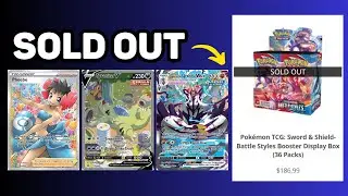 Battle Styles Booster Boxes are SOLD OUT!