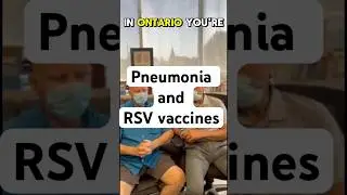 Pneumonia & RSV Vaccines in Ontario Canada | Dr. Curnew MD