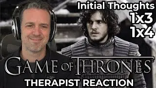 Therapist REACTS to Game of Thrones Season 1 Episodes 3 & 4