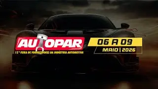 AUTOPAR 2026 - A Maior Feira de Autope&ccedil;as da Am&eacute;rica Latina nos anos pares!