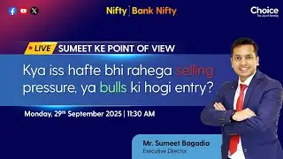 🔴Nifty & Bank Nifty Prediction For Today (29th September 2025) - By Mr. Sumeet Bagadia | Choice