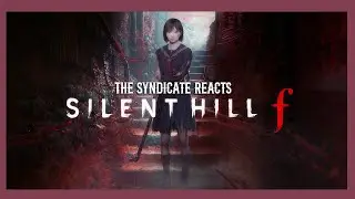 The Syndicate Reacts - Silent Hill Transmission | A Discussion About Silent Hill f (Mar 13th, 2025)