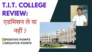 T.I.T. College Full Review👍 | Admission in Bhopal | Engineering College in Bhopal | B.Tech Admission