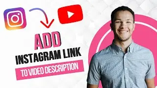 Как добавить ссылку Instagram в описание видео на YouTube (лучший метод)