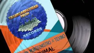 Christian Montechistro & Tex!no - Zsenimal (Original Mix)Transcarpathian Tech Records