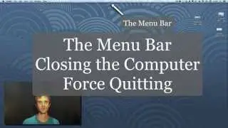 Mac OSX - Menu Bar, Close computer, Force Quit