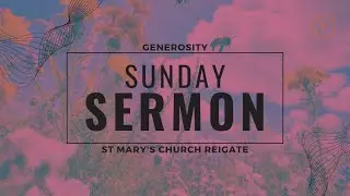 Sunday 23rd March  | St Mary's Church Reigate | Why is Jesus Good News for the Next Generation?