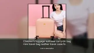 Children's luggage suitcase carry-on bag mini travel bag leather travel case four-wheel luggage