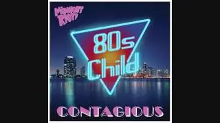 80s Child - Something In Your Eyes (Midnight Riot)