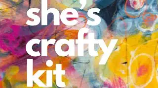 She&rsquo;s Crafty Kit | @BellaBlvd | Cutfile | Explore The Outdoors