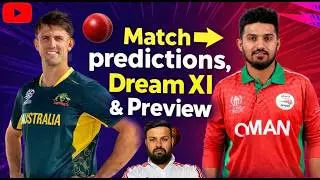 Australia vs Oman Match prediction | AUS VS OMN DREAM 11 PREDICTION | T20 WORLD CUP 2026